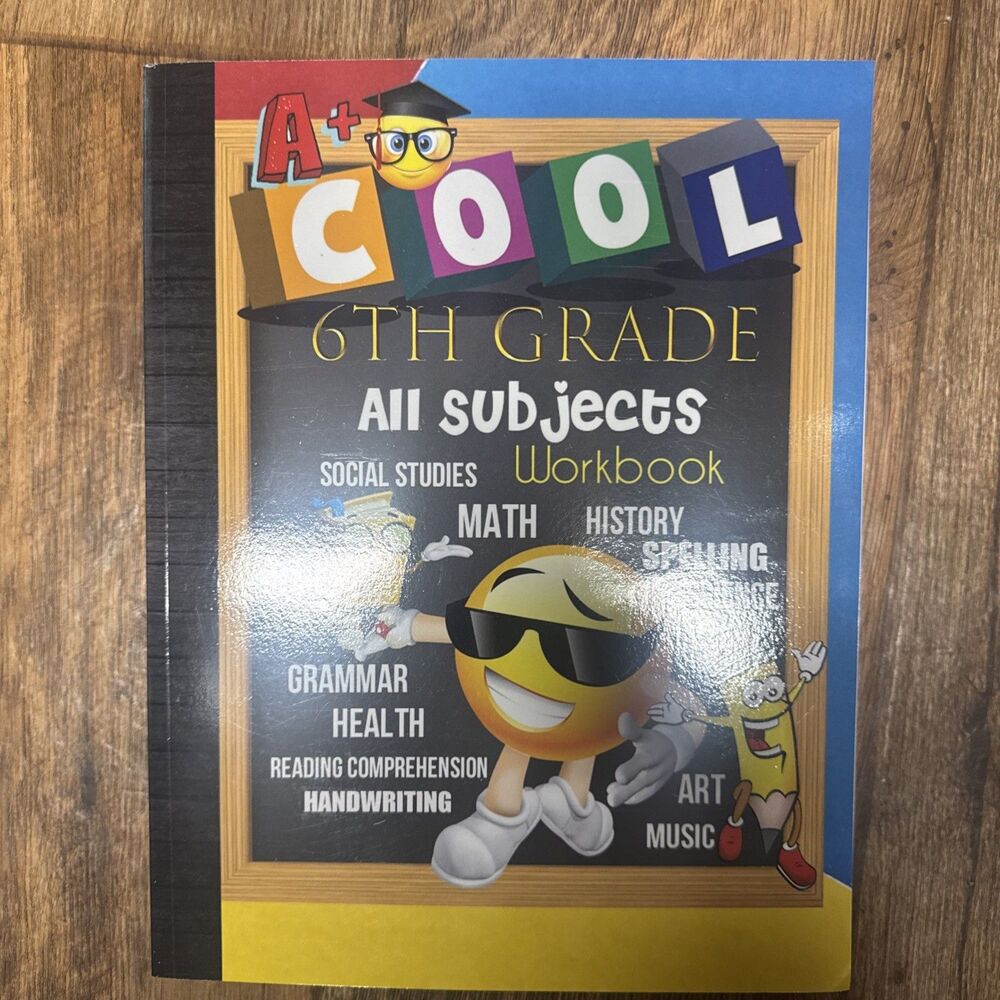 6th Grade All Subjects Workbook: 6 Homeschool All-In-One Curriculum...